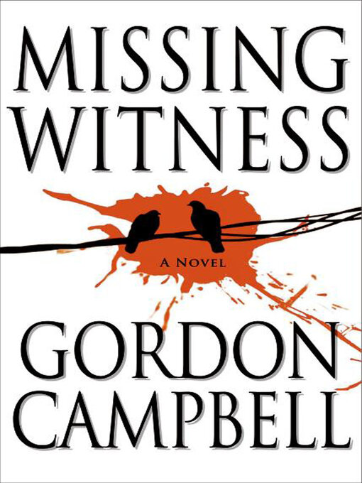 Title details for Missing Witness by Gordon Campbell - Available